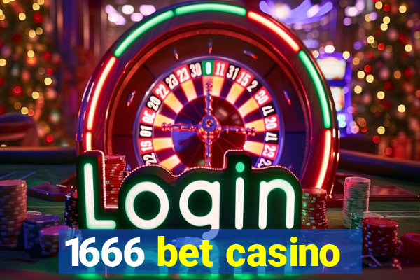 1666 bet casino